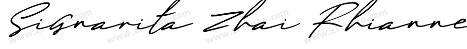 Signarita Zhai Rhianne字体转换